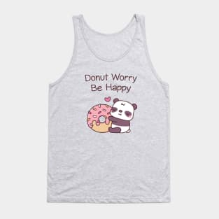 Cute Panda Funny Donut Worry Be Happy Tank Top